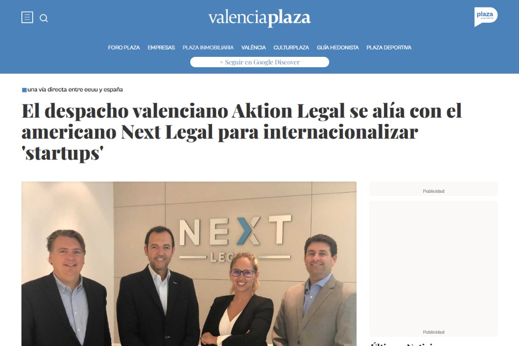 El despacho valenciano Aktion Legal se alía con el americano Next Legal para internacionalizar 'startups'